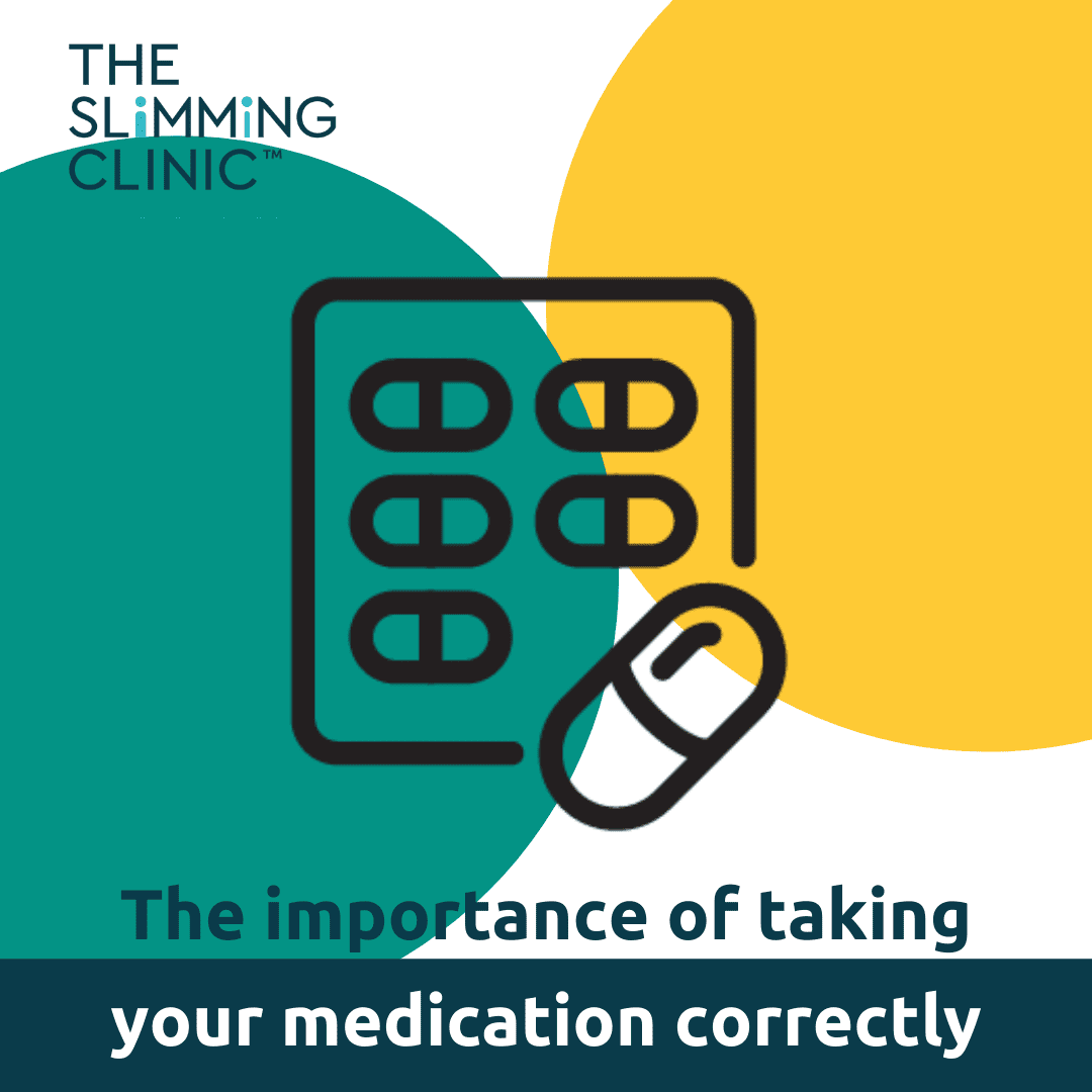 The Importance of Taking Your Weight Loss Medication Correctly